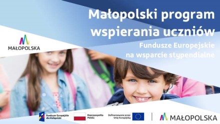 Stypendia dla uczniów uzdolnionych w ramach programu „Małopolski program wspierania uczniów” 